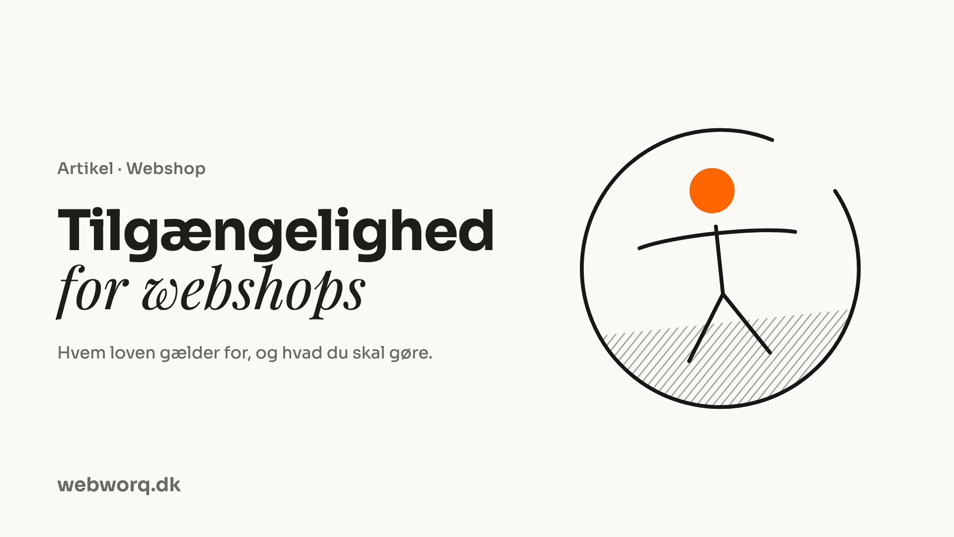 Tilgængelighedsloven: Hvad skal din webshop leve op til?